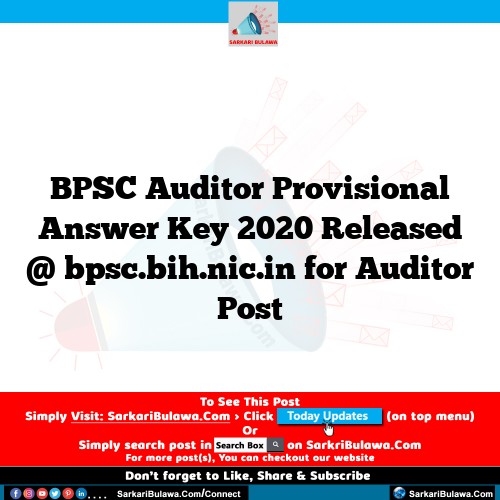 BPSC Auditor Provisional Answer Key 2020 Released @ bpsc.bih.nic.in for Auditor Post